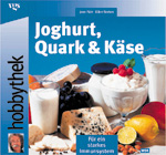 Foto hobbytipp-Buch: Joghurt, Quark und Kse; Rechte WDR